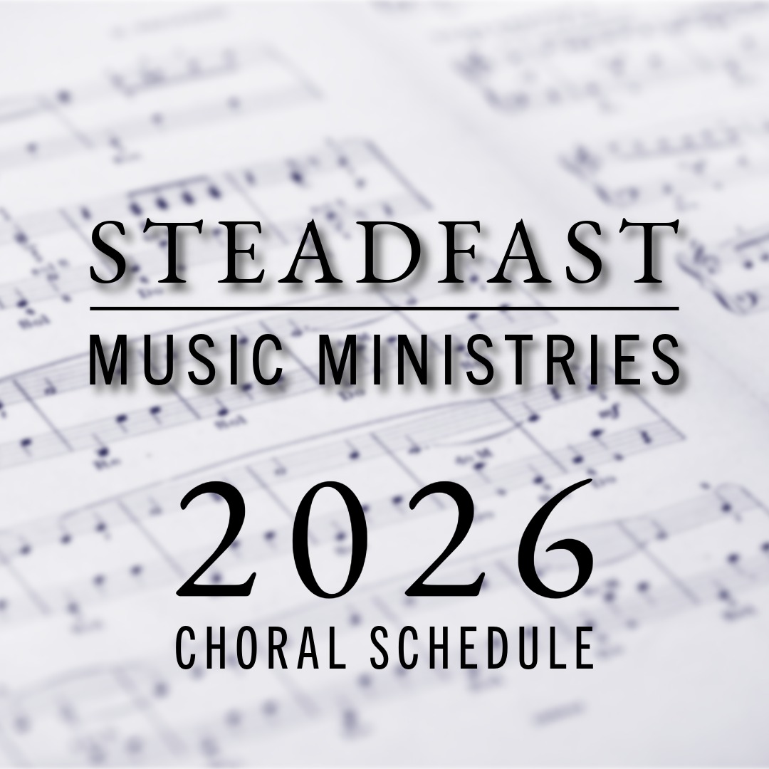 2026 Steadfast Muysic Ministries Selections